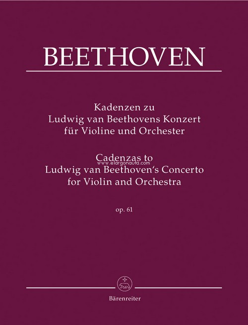 Cadenzas To Beethoven's Violin Concerto Op.61