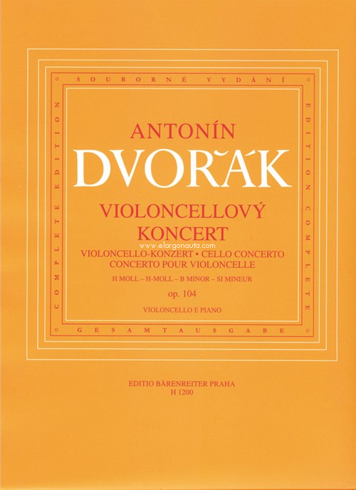 Cello Concerto B min Op104 Vc & Piano, Solo Violoncello, Orchestra