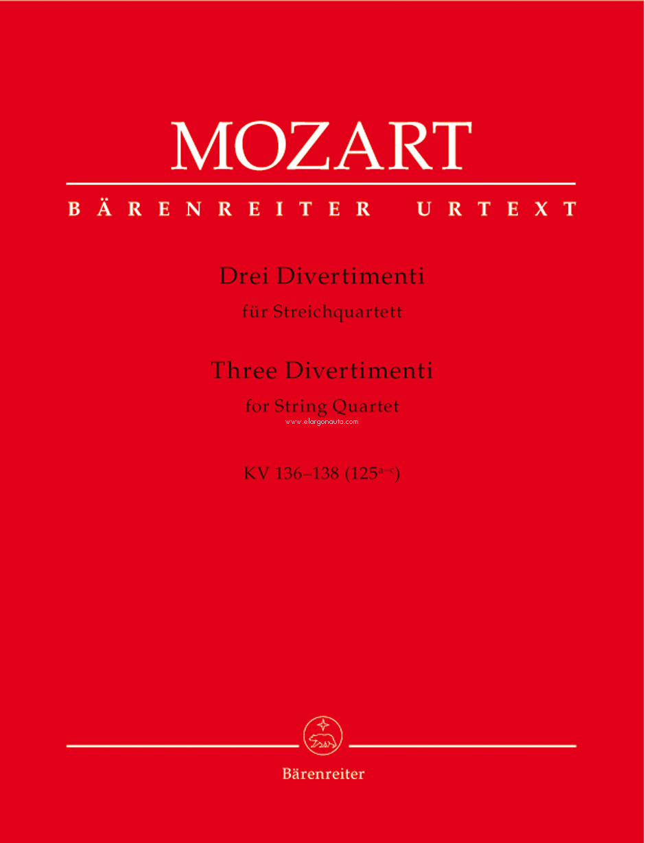 Three Divertimenti KV136-138: for String Quartet - Urtext Edition