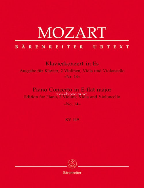 Piano Concerto No. 14 in E-flat major K. 449: Edition for piano, two violins, viola and violoncello, Piano and String Quartet. 9790006458103