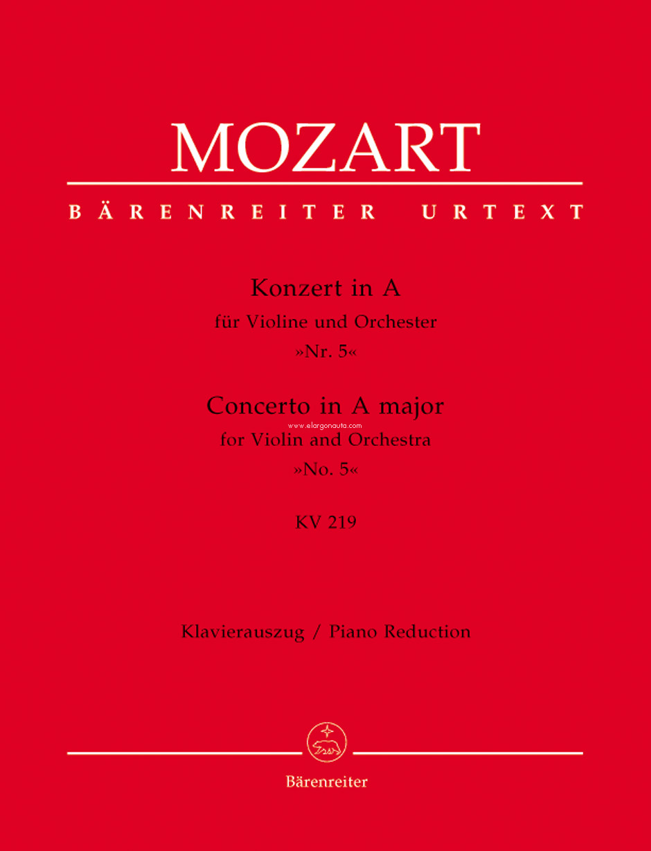 Concerto in A major, for Violin and Orchestra, No. 5, KV 219, Piano Reduction. 9790006453610