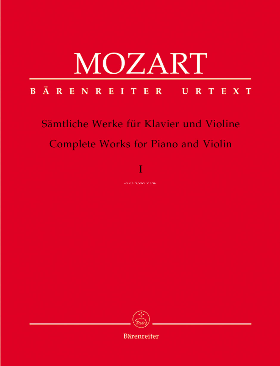 Complete Works For Violin And Piano - Volume 1: Early Sonatas / Frühe Sonaten 1764-1779, Violin and Piano. 9790006526956