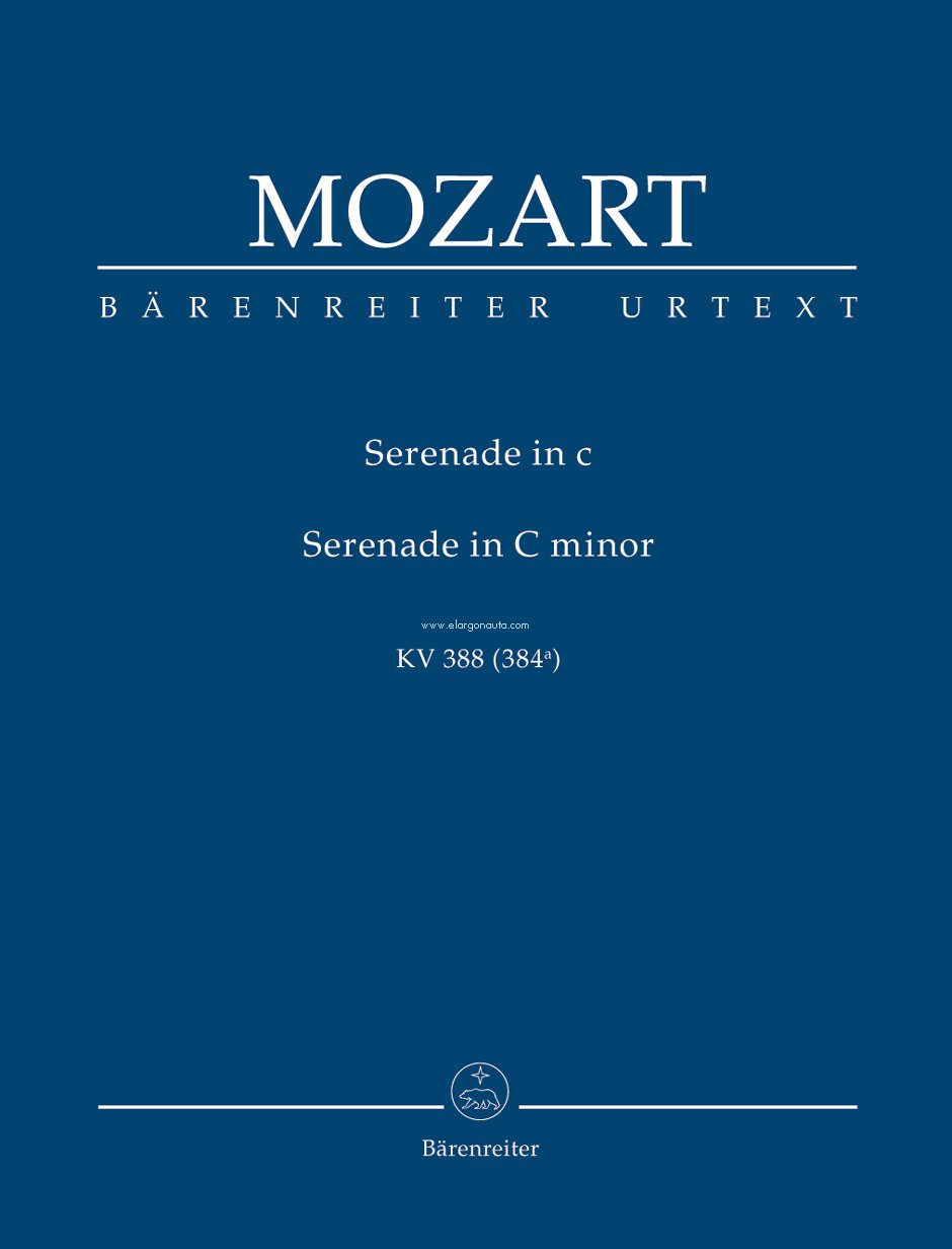 Serenade C Minor K388 Study score: für zwei Oboen, zwei Klarinetten, zwei Hörner und zwei Fagotte, 2 Oboes, 2 Clarinets, 2 Horns, 2 Bassoons