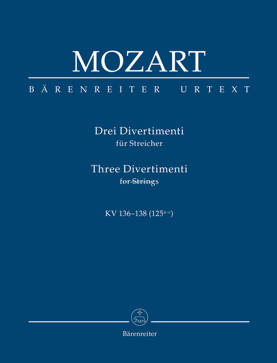 Three Divertimenti for Strings KV 136-138 , String Quartet