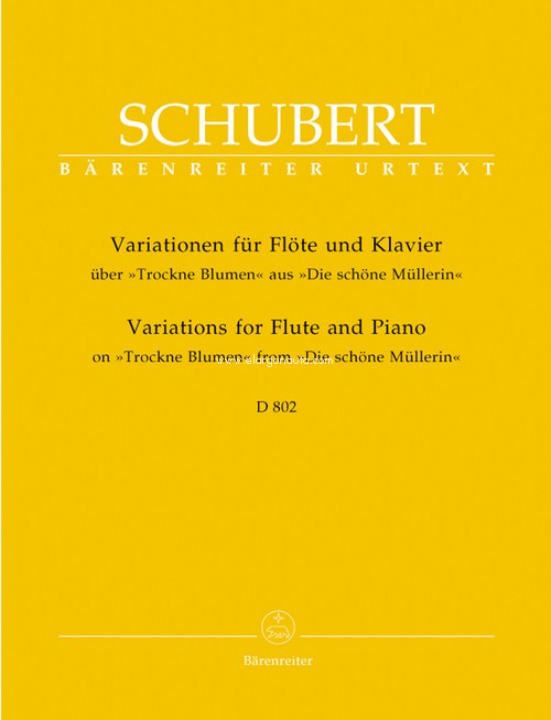 Variations for Flute and Piano on "Trockne Blumen", from "Die schöne Mullerin", D 802