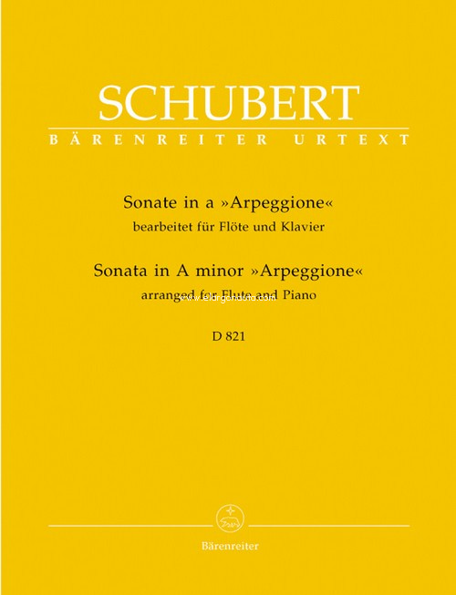 Sonate in A minor Arpeggione D 821, Arranged for Flute and Piano = Sonate in a Arpeggione D 821, Bearbeitung für Flöte und Klavier