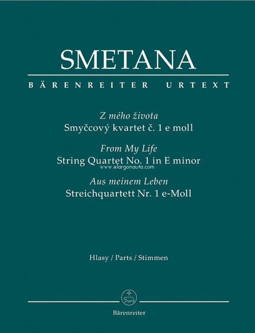 String Quartet Nr. 1 e minor 'Aus meinem Leben': Aus meinem Leben. 9790260102842 String Quartet Nr. 1 e minor 'Aus meinem Leben': Aus meinem Leben. 9790260102842