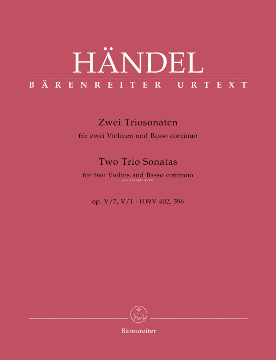 2 Triosonaten aus op.5: Sonaten 7 B-dur HWV 402 und 1 A-dur HWV 396, 2 Violins and Continuo. 9790006505371