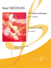 35 études techniques pour saxophone = 35 technical studies for saxophone. 9790043016090