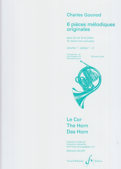 6 Pièces mélodiques originales. Volume 1. Pour cor et piano