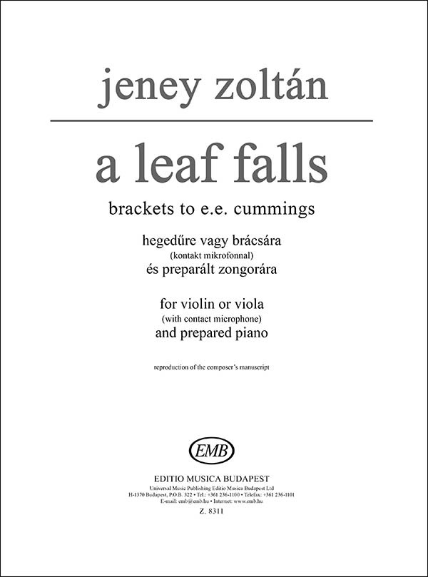 A Leaf Falls für Violine oder Viola (mit Kontakt-Mikrophon) and prepärariertes Klavier