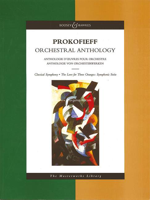 Orchestral Anthology: Classical Symphony. The Love for Three Oranges: Symphonic Suite. 9780851622040