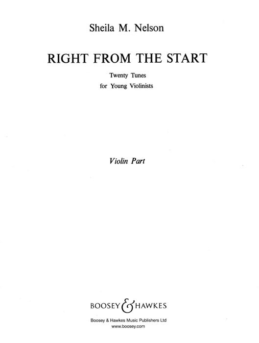 Right from the Start, 20 very elementary pieces for young players, for violin and piano, violin part