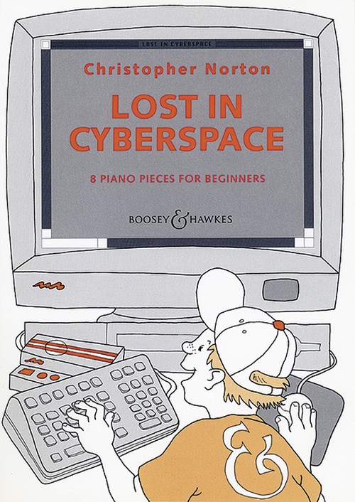 Lost In Cyberspace: 8 Klavierstücke für Anfänger, Piano