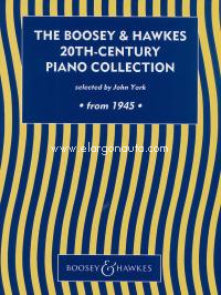 The Boosey & Hawkes 20th Century Piano Collection: From 1945