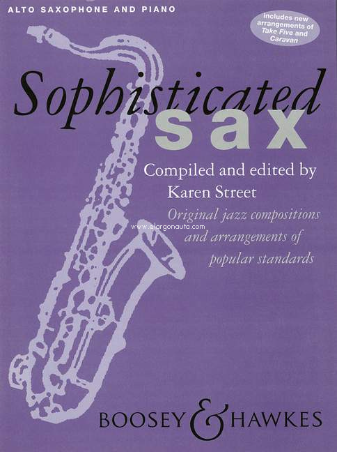 Sophisticated Sax, Saxophone