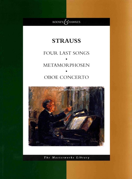 Four Last Songs. Metamorphosen. Oboe Concerto. Study Score. 9780851623177