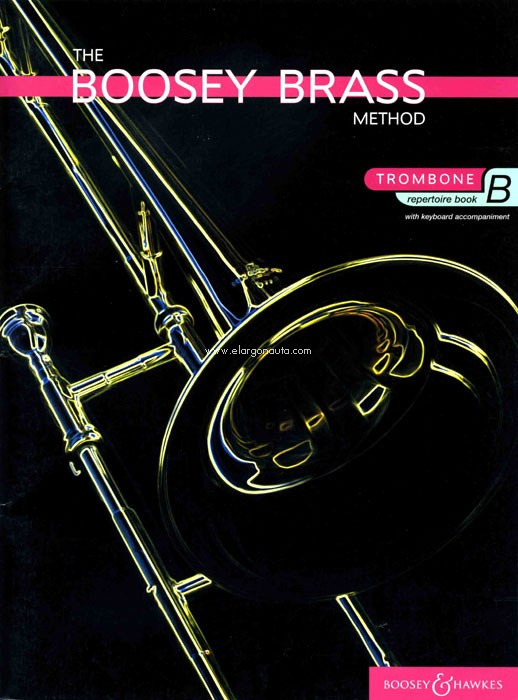 The Boosey Brass Method B Repertoire, Trombone and Piano