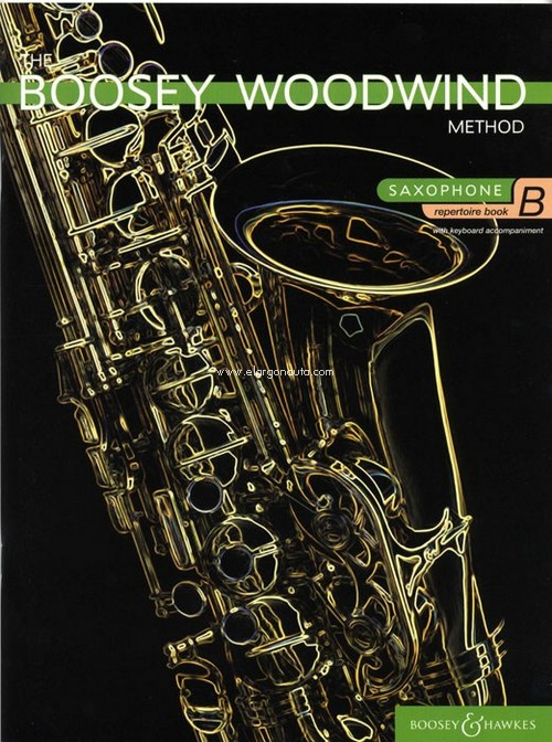 The Boosey Woodwind Method Vol. B: Saxophone Repertoire, Saxophone and Piano