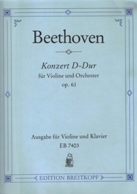 Konzert D-Dur für Violine und Orchester, op. 61 Klavierauszug