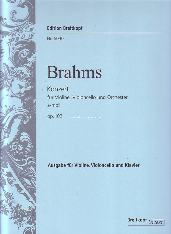 Concerto for Violin, Violoncello and Orchestra in A minor, op. 102. Piano Reduction