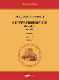 6 Divertissements de Salon, op. 317, for Guitar solo