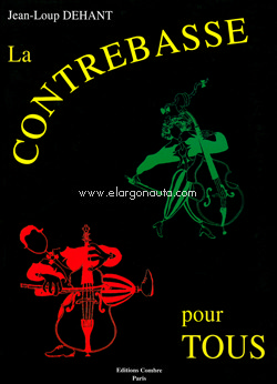 La Contrebasse pour tous, Double Bass. 9790230359511