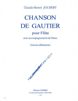 Chanson de Gautier, pour Flûte avec accompagnement de Piano. 9790230347945