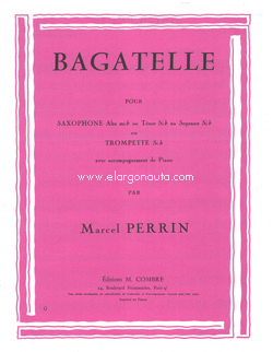 Bagatelle, pour Saxophone (ou Trompette) et Piano