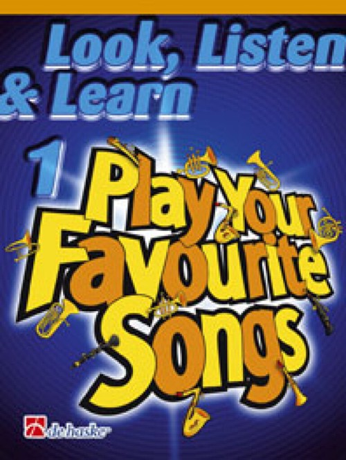 Look, Listen & Learn - Play Your Favourite Songs - Clarinet