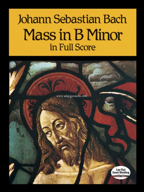 Mass In B Minor, BWV 232, in Full Score