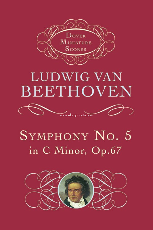 Symphony No. 5, in C Minor, Op. 67. 9780486298504