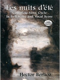 Les nuits d'été. Complete Song Cycle in Full Score and Vocal Score. 9780486426655