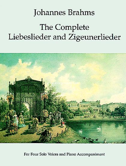 The Complete Liebeslieder And Zigeunerlieder, Vocal and Piano