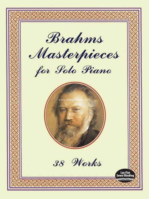 Brahms Masterpieces for Solo Piano. 38 Works. 9780486401492