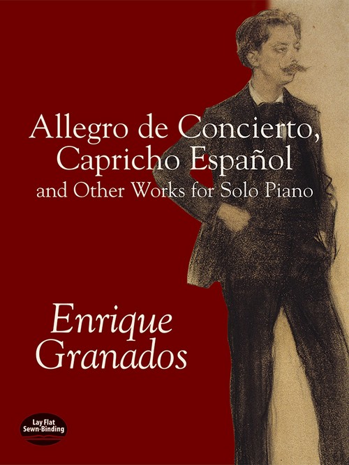 Allegro de concerto, Capricho español and Other Works for Solo Piano