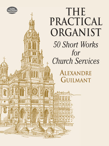 Practical Organist: 50 Short Works for Church Services. 9780486416861