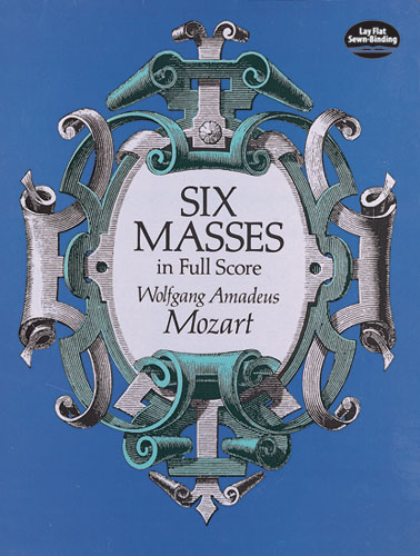 Six Masses, in Full Score
