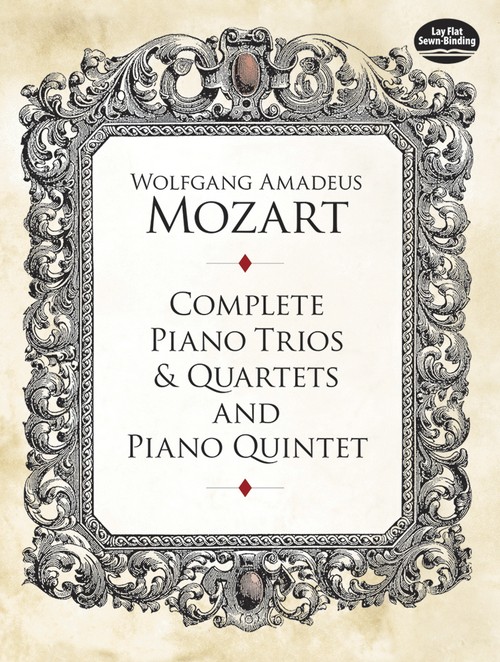 Complete Piano Trios and Quartets and Piano Quintet. Full Score. 9780486267142