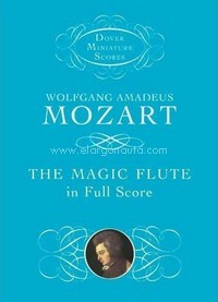 The Magic Flute In Full Score, Snare. 9780486466163