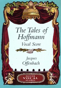 The Tales of Hoffman. Vocal Score