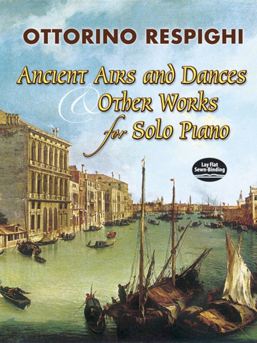 Ancient Airs and Dances & Other Works for Solo Piano. 9780486452920