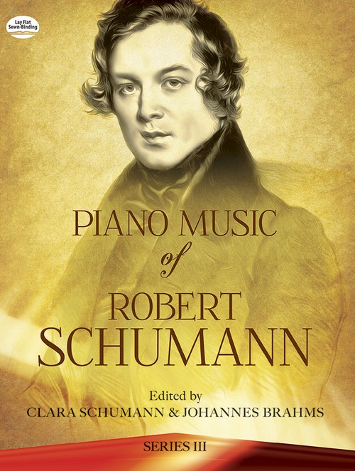 Piano Music of Robert Schumann. Series III. 9780486239064