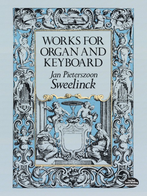 Works For Organ & Keyboard, Piano and Organ