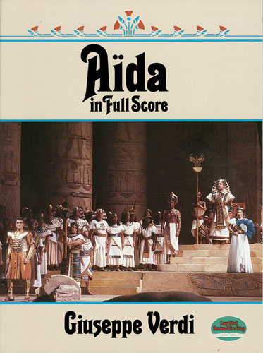 Aïda, in Full Score. 9780486261720