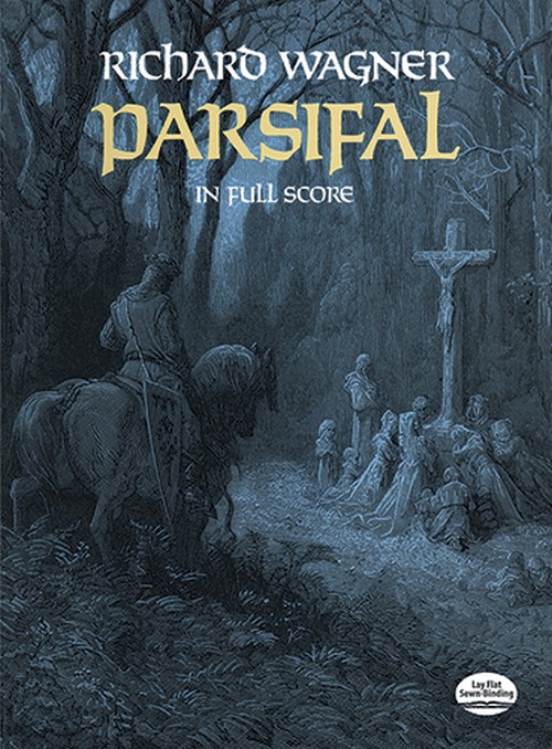 Parsifal: in Full Score, Opera. 9780486251752