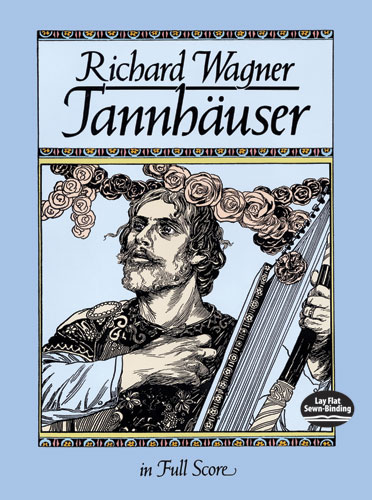 Tannhäuser, in Full Score