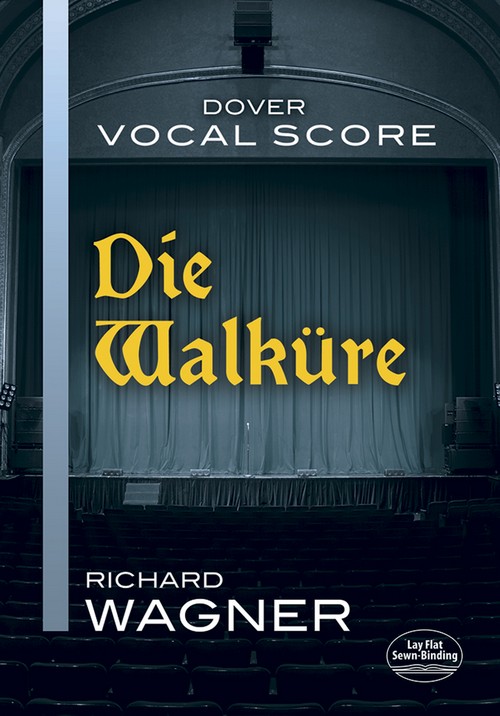 Die Walkure - Vocal Score