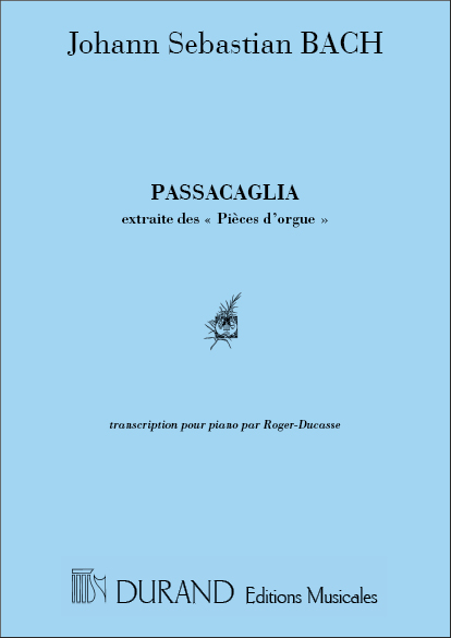 Passacaglia: Extraite Des Pieces d'Orgue, Piano. 9790044004645