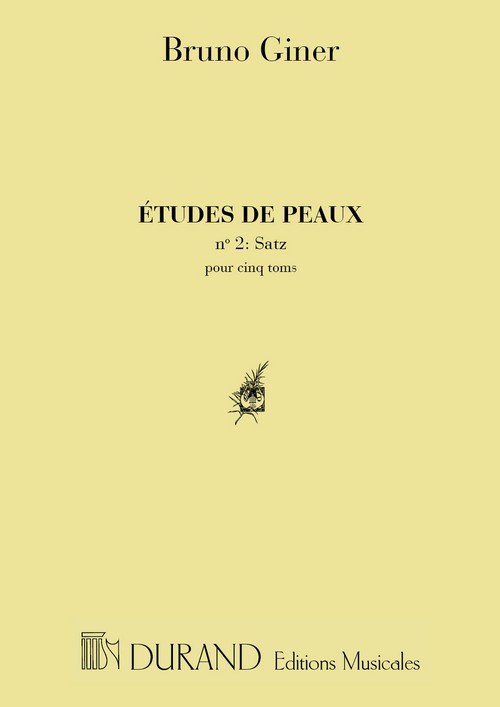 Etudes De Peaux N. 2: Satz, Pour Cinq Toms , Percussion instruments. 9790044072477